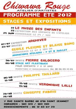 Ateler Chiwawa Rouge - Programme de l'été 2012